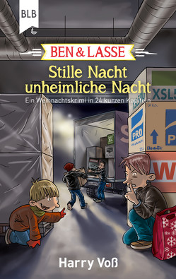 Ben und Lasse – Stille Nacht, unheimliche Nacht von Bibellesebund, Lasse,  Ben und, Voß,  Harry