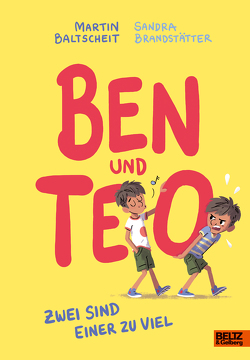 Ben und Teo von Baltscheit,  Martin, Brandstätter,  Sandra