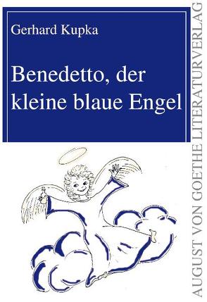 Benedetto, der kleine blaue Engel von Kupka,  Gerhard