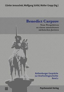 Benedict Carpzov von Ebert,  Udo, Gropp,  Walter, Härter,  Karl, Hirte,  Markus, Hoke,  Rudolf, Hoyer,  Siegfried, Jerouschek,  Günter, Koch,  Elisabeth, Landau,  Peter, Lieberwirth,  Rolf, Lorenz,  Sönke, Lück,  Heiner, Luig,  Klaus, Miehe,  Olaf, Rüping,  Hinrich, Schaetze,  Tim, Schaffstein,  Friedrich, Schild,  Wolfgang, Schmidt,  Jürgen Michael, Wartenberg,  Günther