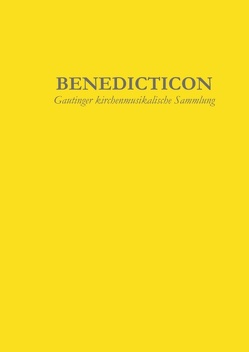 Benedicticon von Probst,  Simon, Schachtner,  Johannes, Schachtner,  Johannes M.