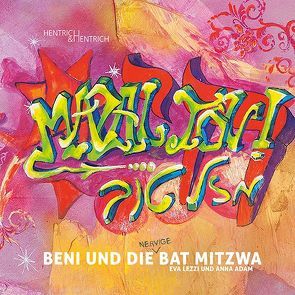 Beni und die Bat Mitzwa von Adam,  Anna, Lezzi,  Eva