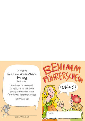 Benimm-Führerschein – Klassensatz Führerscheine von Wehren,  Bernd