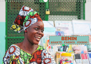 Benin Märkte Farben Voodoo (Wandkalender 2022 DIN A3 quer) von Gerner-Haudum,  Gabriele