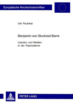 Benjamin von Stuckrad-Barre von Paulokat,  Ute