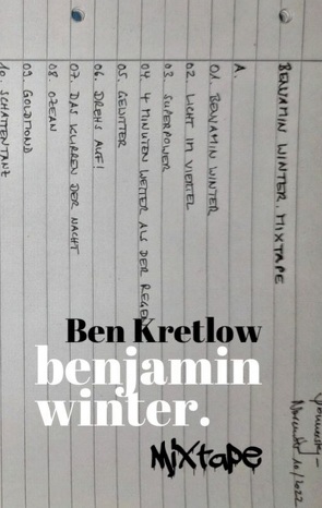 benjamin winter. Mixtape von Kretlow,  Ben