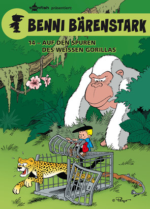 Benni Bärenstark Bd. 14: Auf den Spuren des weißen Gorillas von Culliford,  Thierry, Garray,  Pascal, Parthoens,  Luc, Peyo