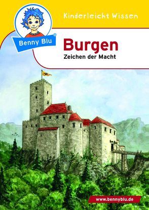 Benny Blu – Burgen von Spangenberg,  Frithjof, Wirth,  Doris