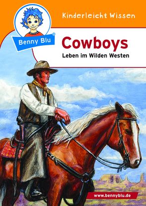 Benny Blu – Cowboys von Kuffer,  Sabrina, Spangenberg,  Frithjof