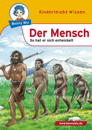 Benny Blu – Der Mensch von Biermann,  Claudia, Knoblach,  Claudia, Tonn,  Dirk