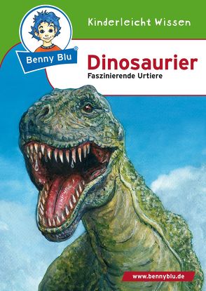 Benny Blu – Dinosaurier von Herbst,  Nicola, Herbst,  Thomas, Ring,  Martin, Spangenberg,  Frithjof