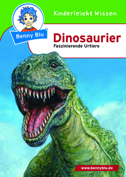 Benny Blu – Dinosaurier von Herbst,  Nicola, Herbst,  Thomas, Ring,  Martin, Spangenberg,  Frithjof