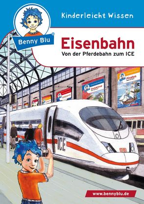 Benny Blu – Eisenbahn von Bredenkötter,  Jens, Ott,  Christine, Ott,  Harald