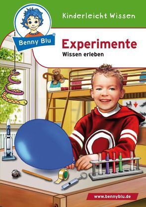 Benny Blu – Experimente von Grothues,  Angelika, Richter,  Tino, Stiefenhofer,  Harald