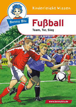 Benny Blu – Fußball von Hinkel,  Andreas, Plank,  Christiane, Tonn,  Dieter