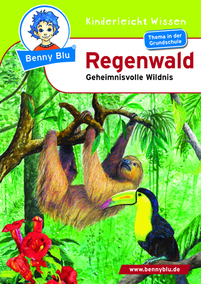 Benny Blu – Regenwald von Biermann,  Claudia, Höllering,  Karl-Heinz