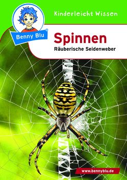 Benny Blu – Spinnen von Schöner,  Gregor, Wagner,  Verena