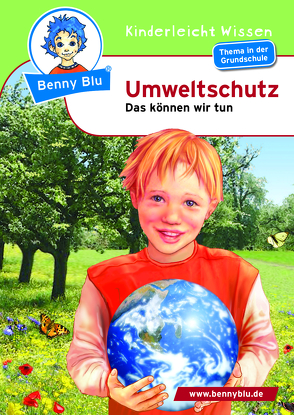 Benny Blu – Umweltschutz von Grothues,  Angelika, Herbst,  Nicola, Herbst,  Thomas