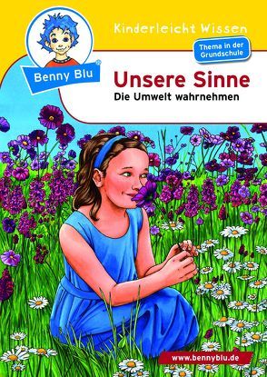 Benny Blu – Unsere Sinne von Schöner,  Gregor, Wirth,  Doris