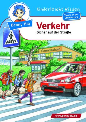 Benny Blu – Verkehr von Gorgas,  Martina, Tonn,  Dirk