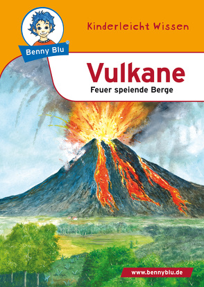 Benny Blu – Vulkane von Höllering,  Karl H, Höpfl,  Katharina