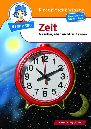 Benny Blu – Zeit von Knoblach,  Claudia, Schell,  Sergej