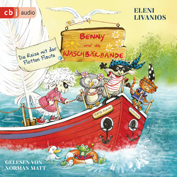 Benny und die Waschbärbande – Unterwegs mit der Flotten Flaute von Livanios,  Eleni, Matt,  Norman