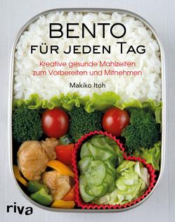 Bento für jeden Tag von Itoh,  Makiko