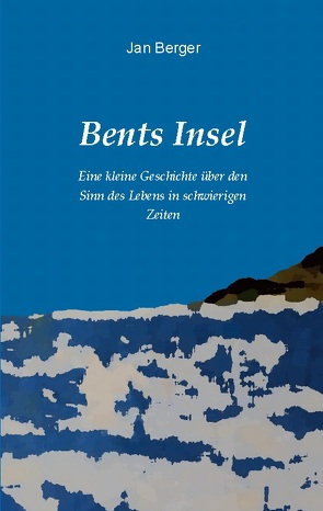 Bents Insel von Berger,  Jan