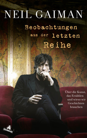 Beobachtungen aus der letzten Reihe von Gaiman,  Neil, Leò,  Ruggero, Schumacher,  Rainer