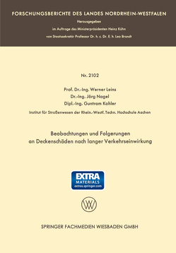 Beobachtungen und Folgerungen an Deckenschäden nach langer Verkehrseinwirkung von Kohler,  Dipl.-Ing. Guntram, Leins,  Prof. Dr.-Ing. Werner, Nagel,  Dr.-Ing. Jörg