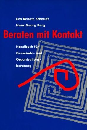 Beraten mit Kontakt von Berg,  Hans-Georg, Schmidt,  Eva Renate