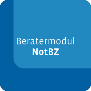 Beratermodul NotBZ – Notarielle Beratungs- und Beurkundungspraxis