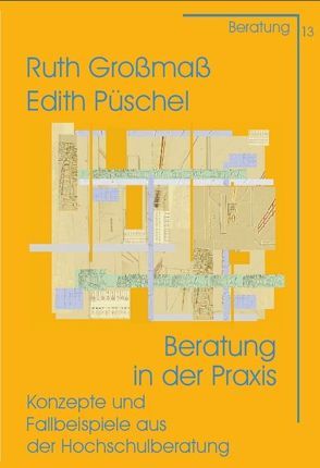 Beratung in der Praxis von Großmaß,  Ruth, Püschel,  Edith