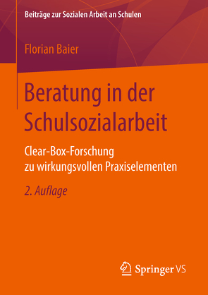 Beratung in der Schulsozialarbeit von Baier,  Florian