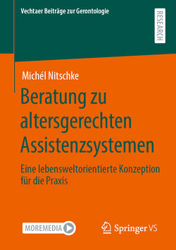 Beratung zu altersgerechten Assistenzsystemen von Nitschke,  Michél