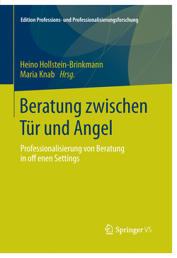 Beratung zwischen Tür und Angel von Hollstein-Brinkmann,  Heino, Knab,  Maria