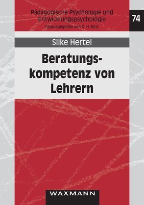 Beratungskompetenz von Lehrern von Hertel,  Silke