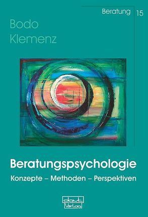 Beratungspsychologie von Klemenz,  Bodo