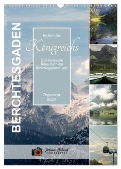 BERCHTESGADEN Im Bann des Königreichs (Wandkalender 2024 DIN A3 hoch), CALVENDO Monatskalender von Burosch PHOTOGRAPHY,  Johanna