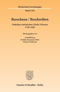 Berechnen – Beschreiben. von Berg,  Gunhild, Török,  Borbála Zsuzsanna, Twellmann,  Marcus