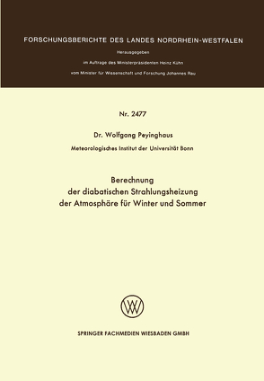 Berechnung der diabatischen Strahlungsheizung der Atmosphäre für Winter und Sommer von Peyinghaus,  Wolfgang