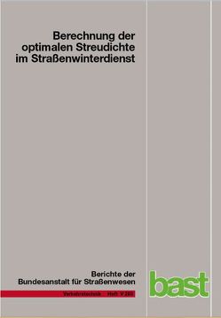 Berechnung der optimalen Streudichte im Straßenwinterdienst von Hausmann,  Günter