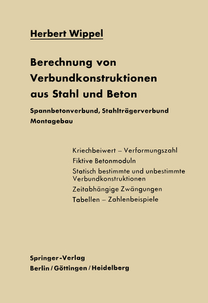 Berechnung von Verbundkonstruktionen aus Stahl und Beton von Wippel,  H.