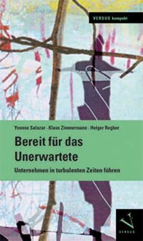 Bereit für das Unerwartete von Regber,  Holger, Salazar,  Yvonne, Zimmermann,  Klaus