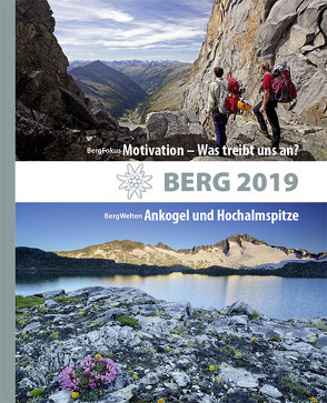 BERG 2019 von Alpenverein Südtirol, Deutscher Alpenverein, Köhler,  Anette, Oesterreichischer Alpenverein