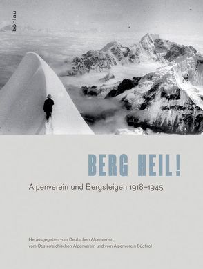 Berg heil! von Achrainer,  Martin, Bendler,  Gebhard, Gärtner,  Monika, Guggenberger,  Michael, Haider,  Margret, Hasenöhrl,  Ute, Kaiser,  Friederike, Kleidt,  Stephanie, Mailänder,  Nicholas, Ritter,  Stefan, Scharr,  Kurt, Schmid-Mummert,  Ingeborg, Sepp,  Martina, Torma,  Franziska, Trojer,  Florian