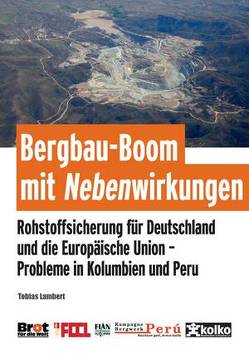 Bergbau-Boom mit Nebenwirkungen von Lambert,  Tobias