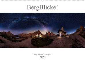 BergBlicke! (Wandkalender 2023 DIN A2 quer) von Schmöe,  Jörg