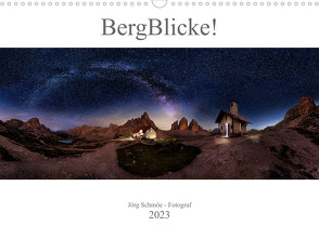 BergBlicke! (Wandkalender 2023 DIN A3 quer) von Schmöe,  Jörg